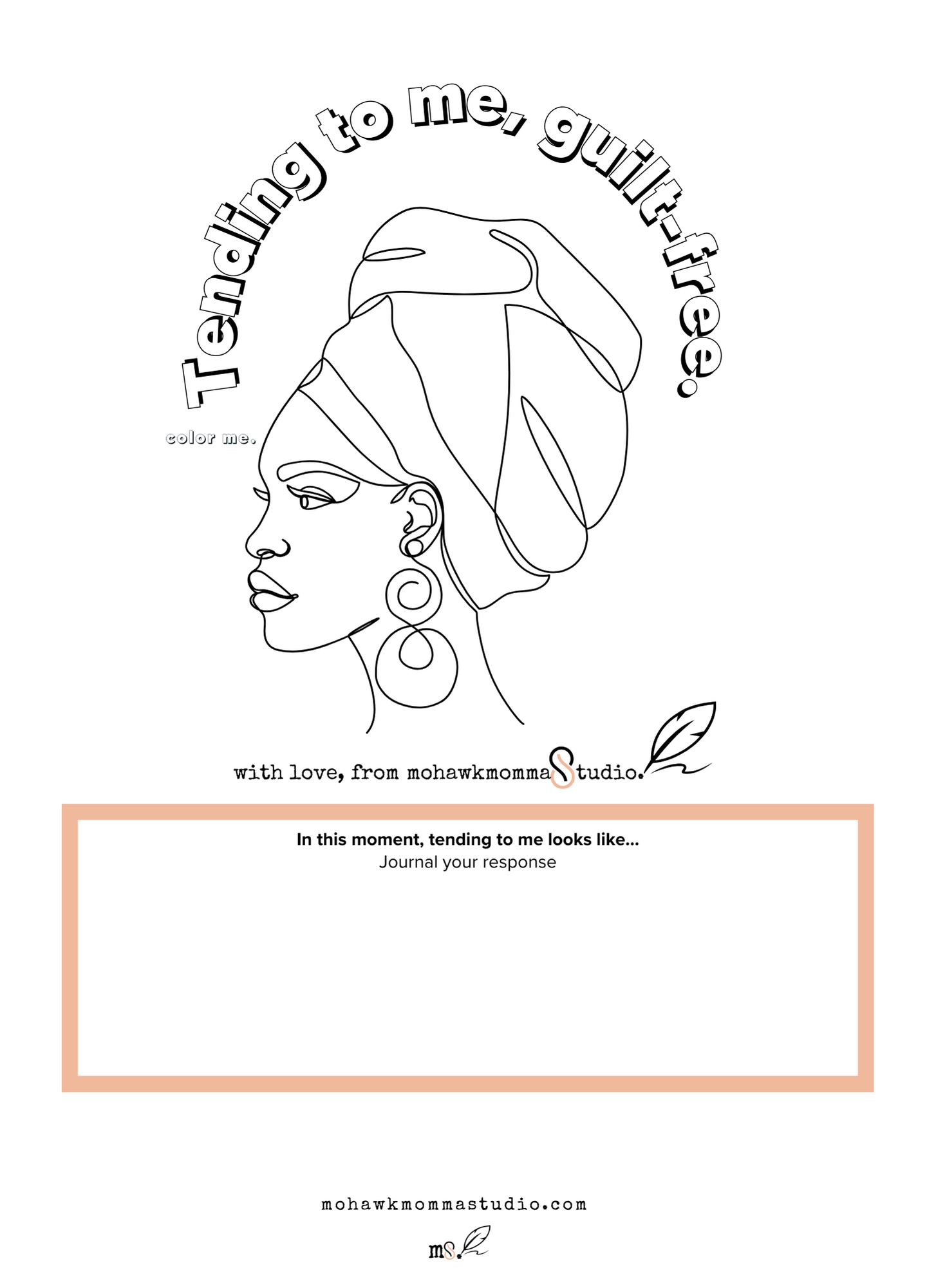 adult coloring page with text, tending to me, guilt-free. above the image of a Black woman wearing a headwrap